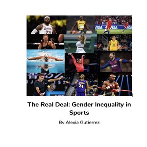 cover image of The Real Deal: Gender Inequality in Sport